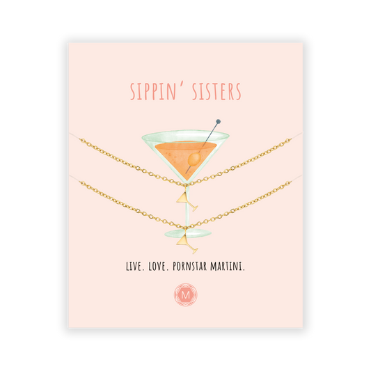 SIPPIN' SISTERS 2x Armband